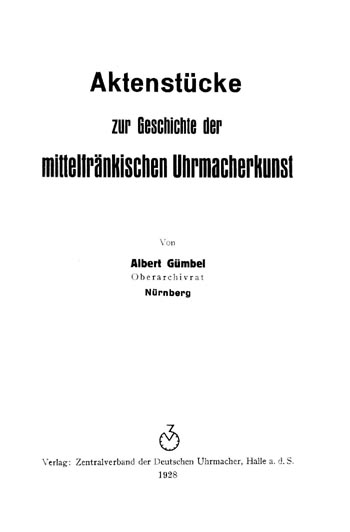 Aktenstücke zur Mittelfränkischen Uhrmacherkunst Titel